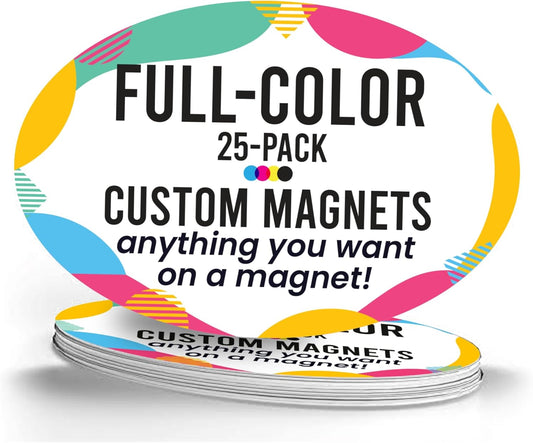 Magnet Me Up Customizable 4x6 Inch Oval Magnet Pack, 25 Piece, Custom Magnet for Businesses, Personal Use, Choose Your Text, Upload Image, Magnetic Vinyl for Any Magnetic Surface, Crafted in USA